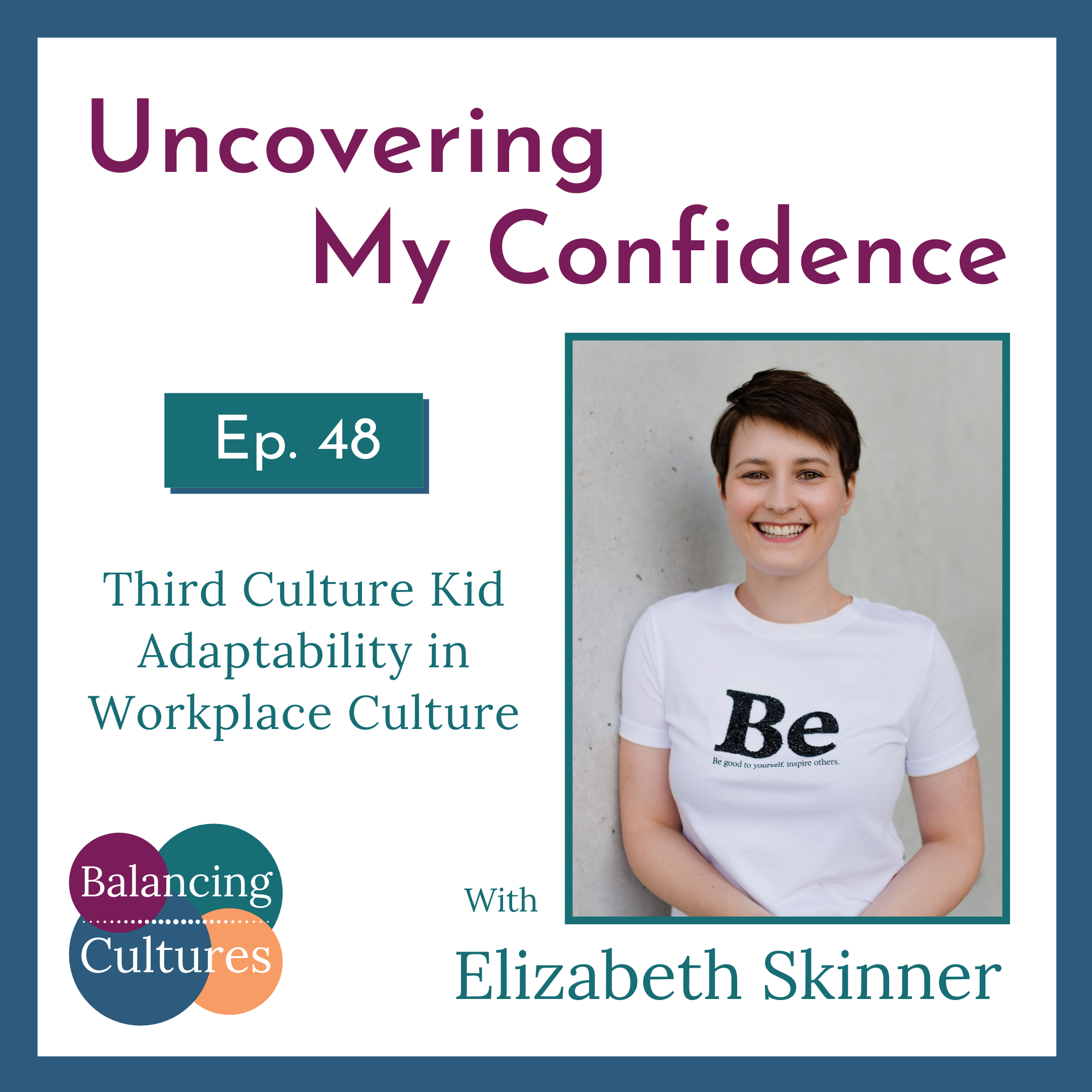 Read more about the article Uncovering My Confidence: Balancing Cultures Podcast
